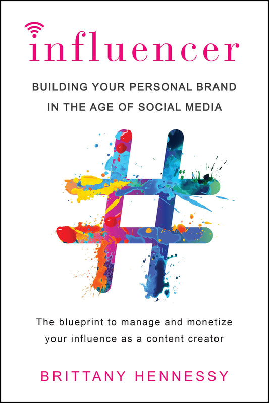 Influencer: Building Your Personal Brand in the Age of Social Media - 1517