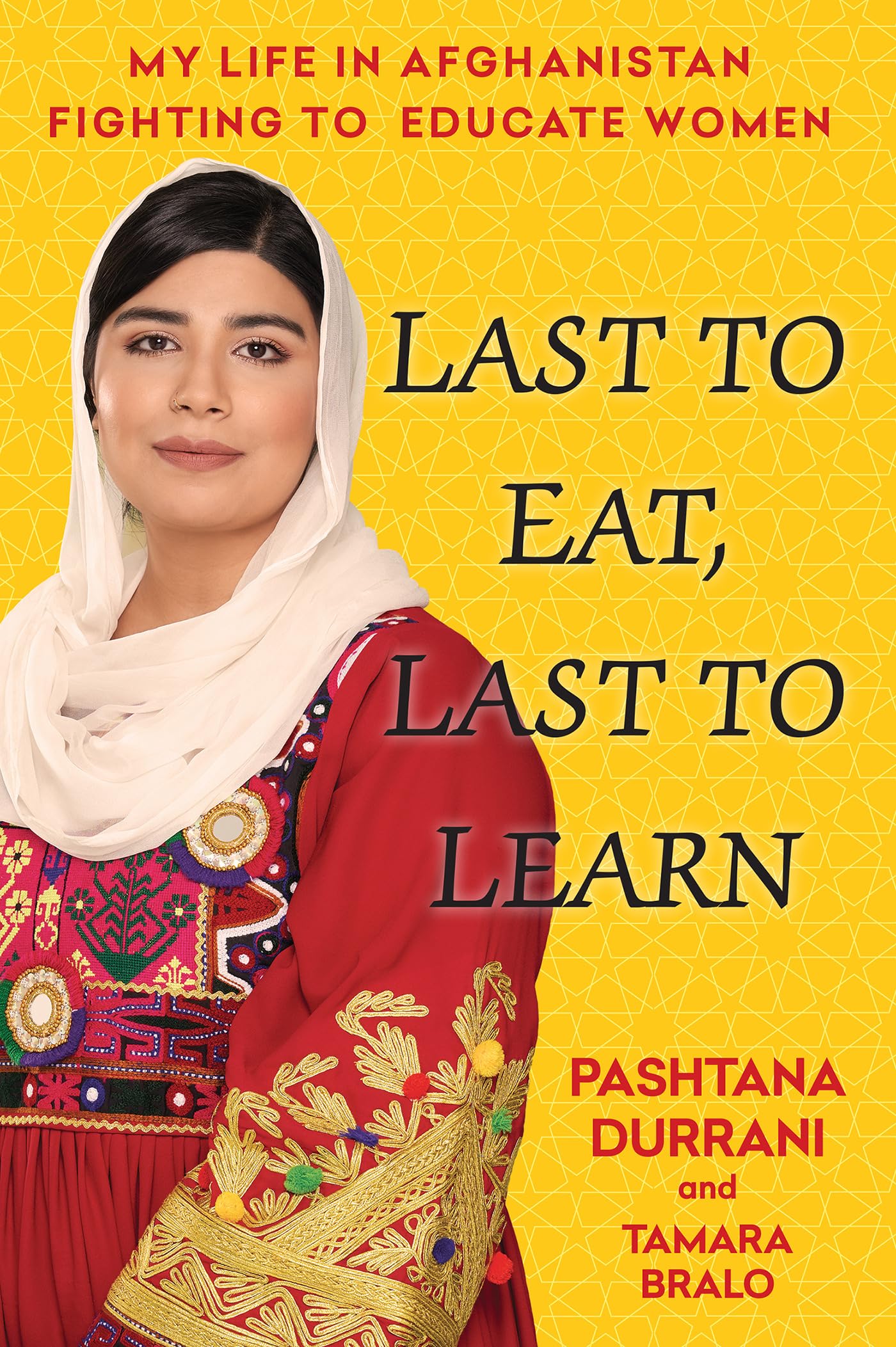 Last to Eat, Last to Learn: My Life in Afghanistan Fighting to Educate Women - 159