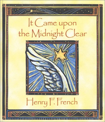 It Came upon the Midnight Clear