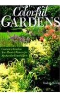 Colorful Gardens: Contrast & Combine Your Plants & Flowers for Spectacular Visual Effects - 2251