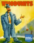 Pocket Puzzlers: Whodunits