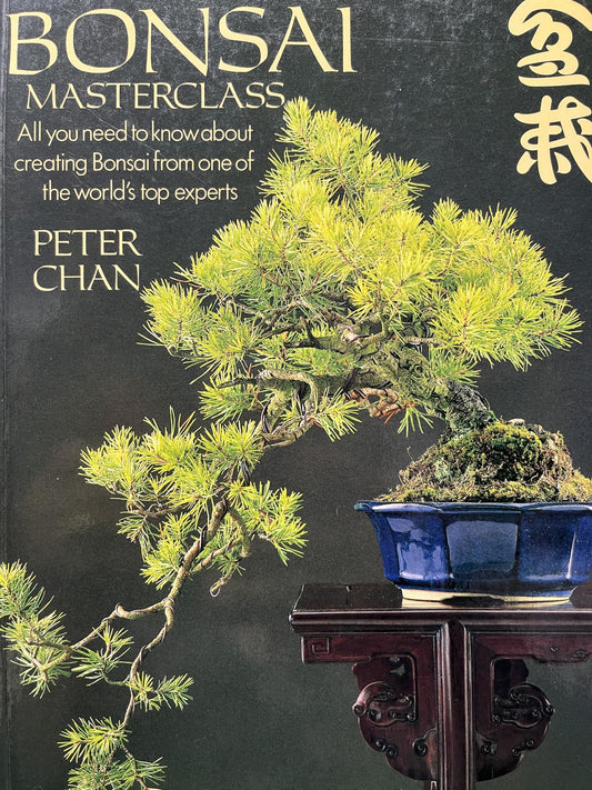 Bonsai Masterclass/All You Need to Know About Creating Bonsai from One of the World's Top Experts - 4475