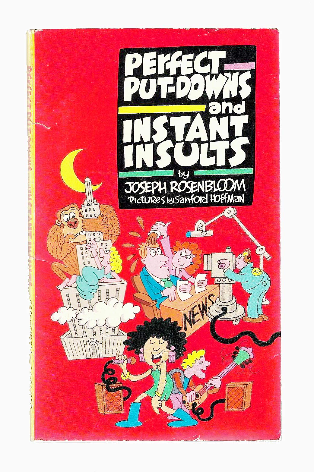 Perfect Put-Downs and Instant Insults