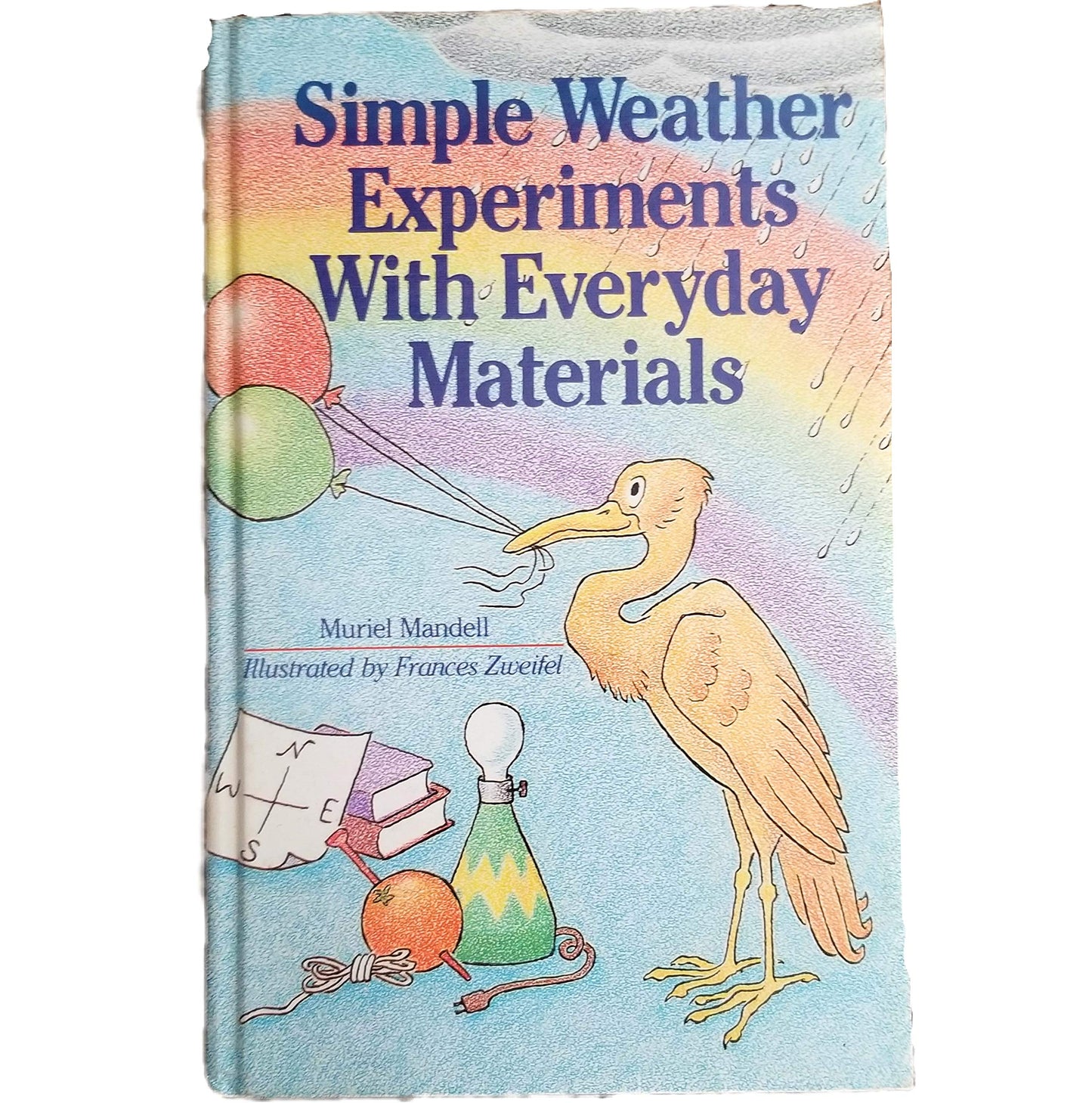 Simple Weather Experiments With Everyday Materials