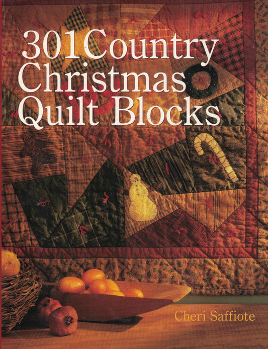 301 Country Christmas Quilt Blocks