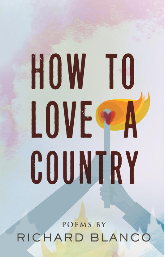 How to Love a Country: Poems - 5478