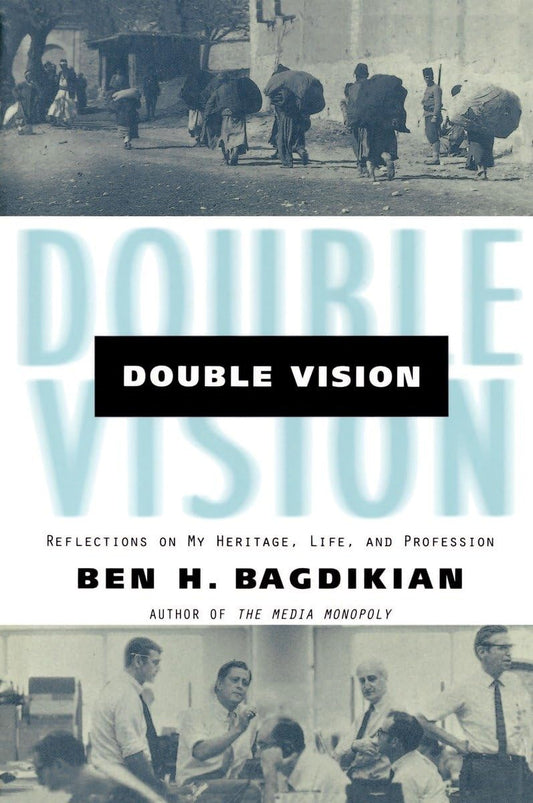 Double Vision: Reflections on My Heritage, Life, and Profession - 4452