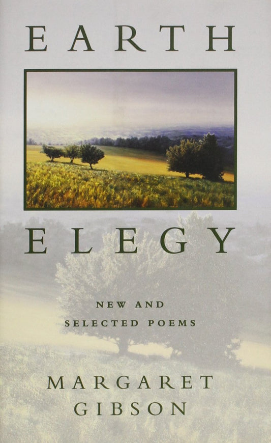 Earth Elegy: New and Selected Poems