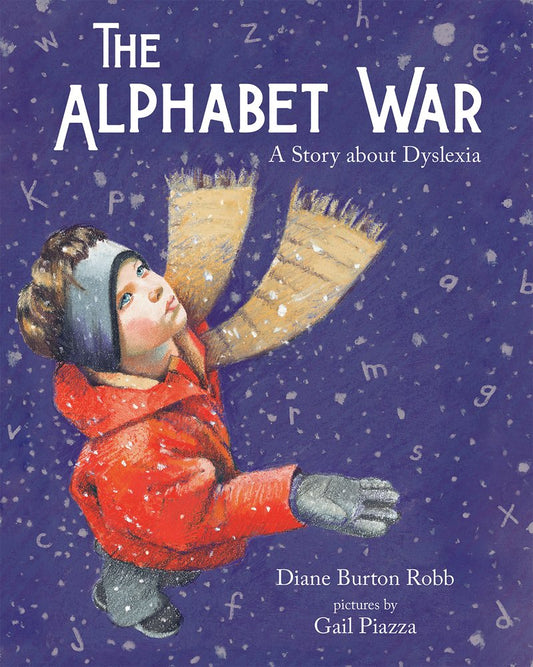 The Alphabet War: A Story about Dyslexia - 8798