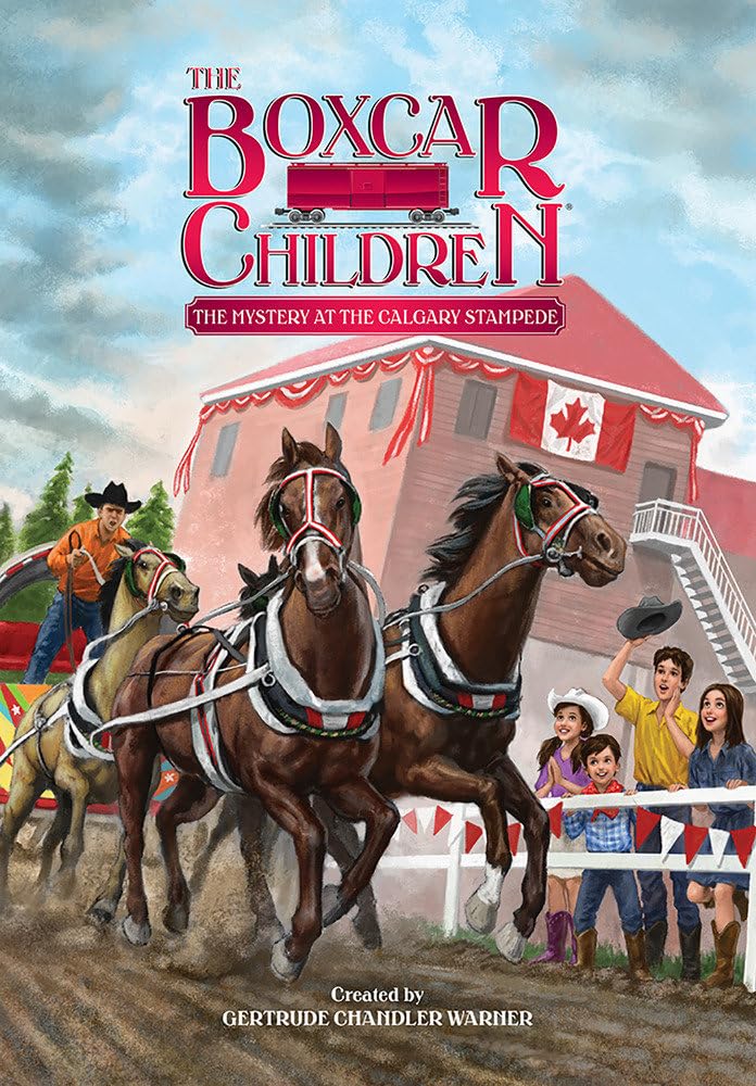 The Mystery at the Calgary Stampede (The Boxcar Children Mysteries)