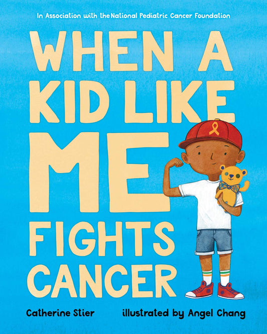 When a Kid Like Me Fights Cancer - 31