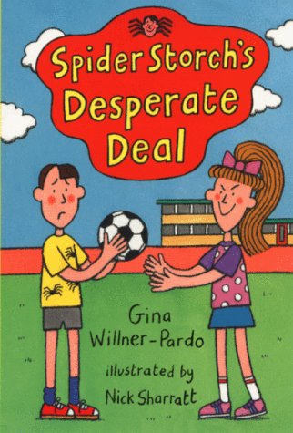 Spider Storch's Desperate Deal