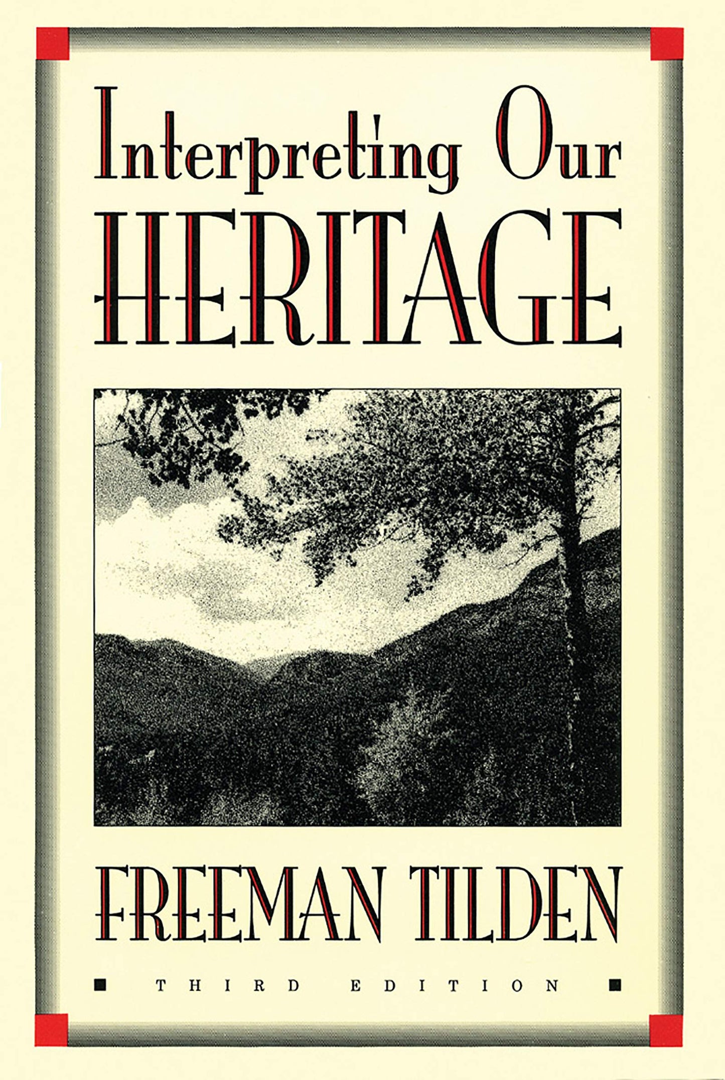 Interpreting Our Heritage (Chapel Hill Books) - 4021