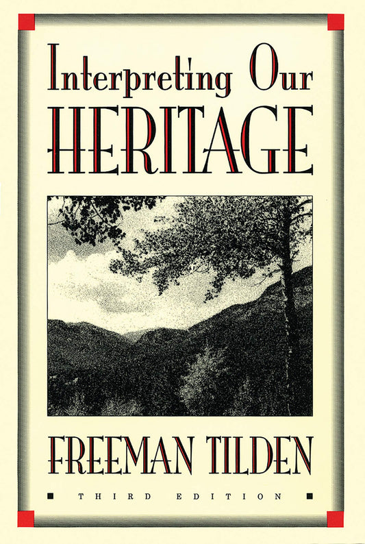 Interpreting Our Heritage (Chapel Hill Books) - 4021