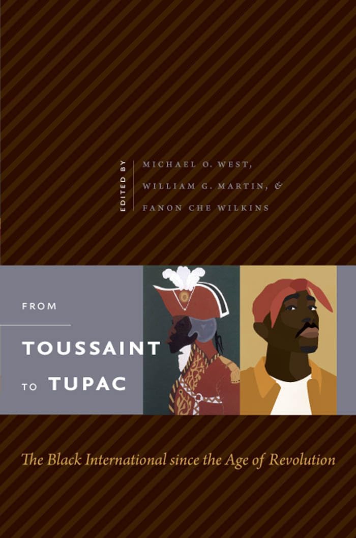 From Toussaint to Tupac: The Black International since the Age of Revolution - 1294