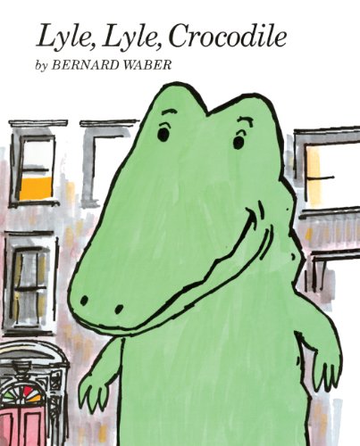 Lyle, Lyle, Crocodile (Turtleback School & Library Binding Edition)