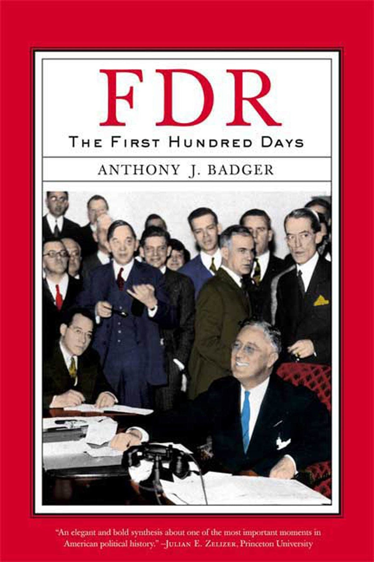 FDR: The First Hundred Days (Critical Issue)