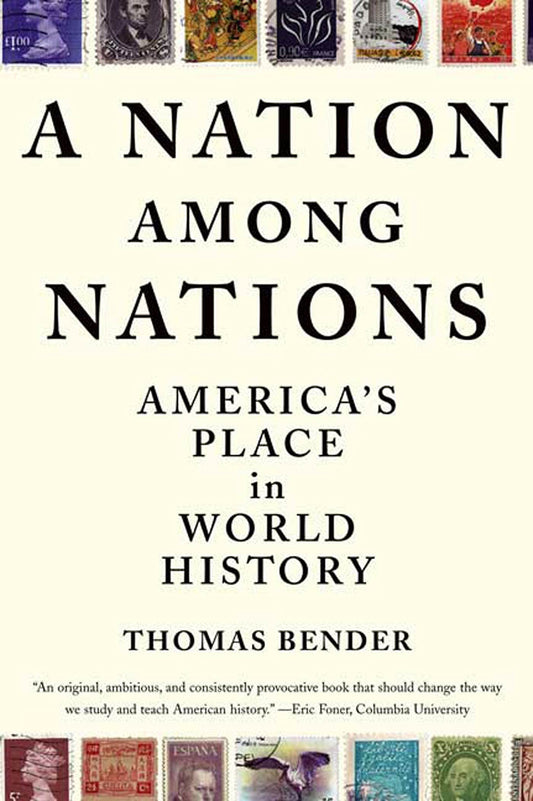 A Nation Among Nations: America's Place in World History - 242