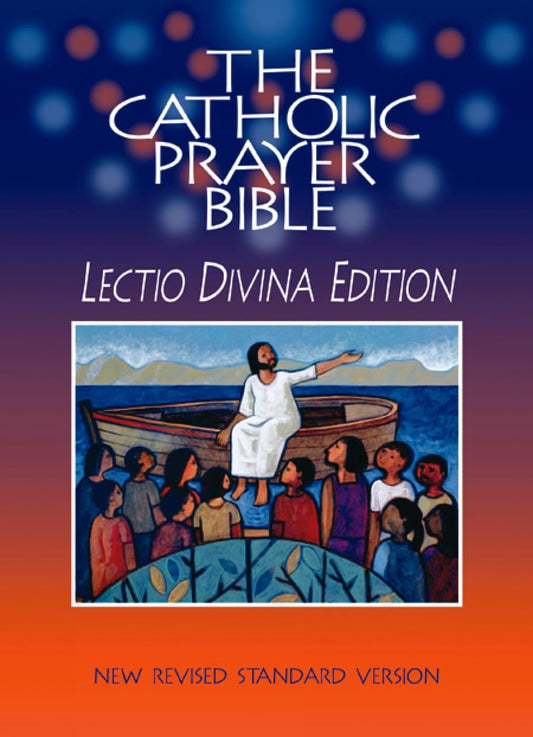 The Catholic Prayer Bible: Lectio Divina Edition (NRSV) - 2528