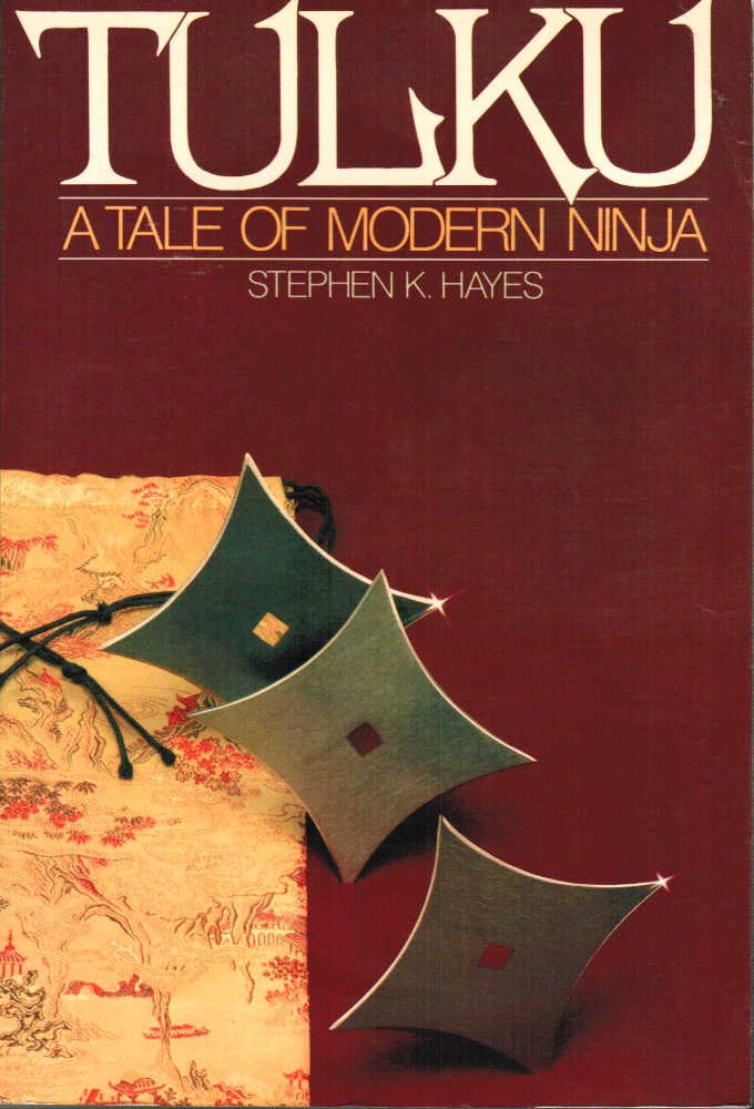 Tulku: A Novel of Modern Ninja
