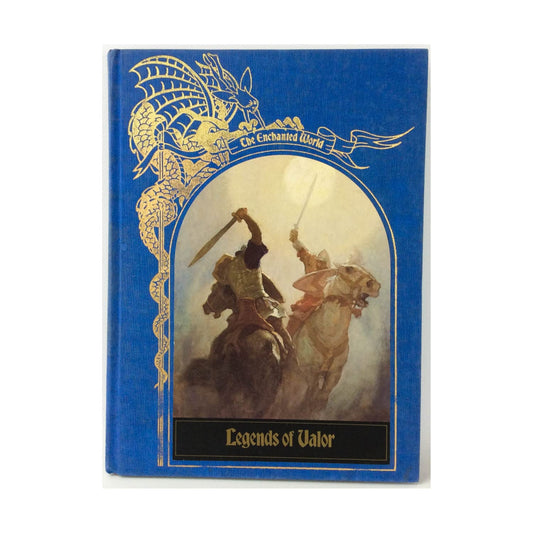 Legends of Valor (The Enchanted World Series)