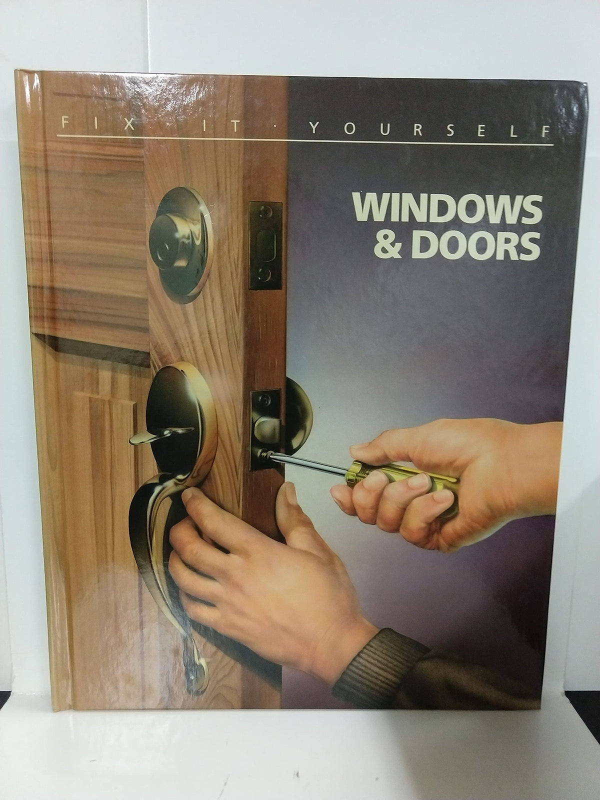 Windows and Doors (Fix It Yourself)