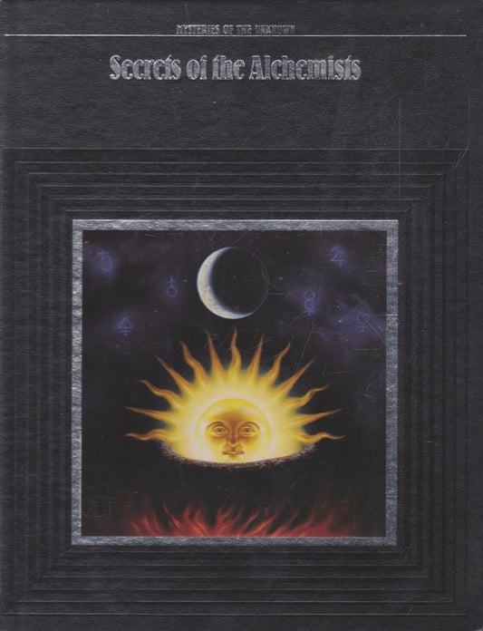 Secrets of the Alchemists (Mysteries of the Unknown) - 2522