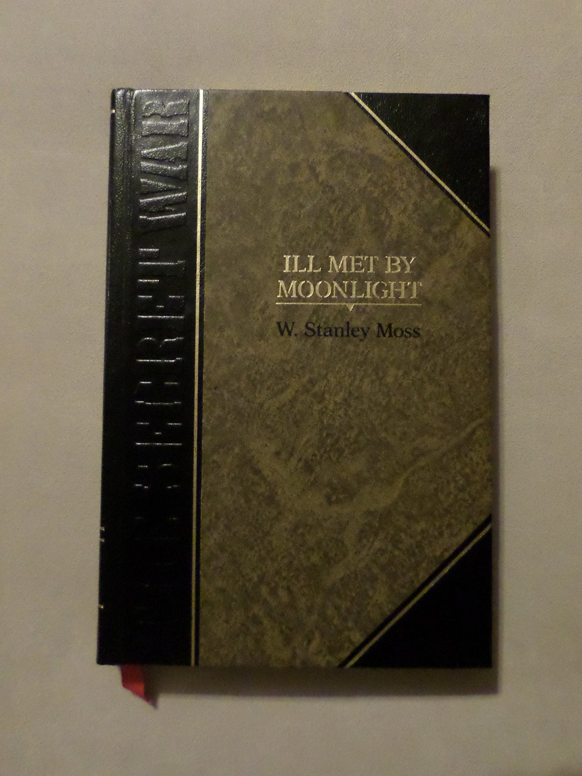 Ill Met by Moonlight (Classics of World War II the Secret War)