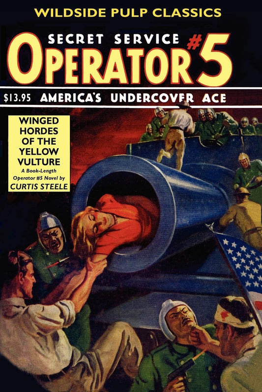 Operator #5: WINGED HORDES OF THE YELLOW VULTURE - 4842