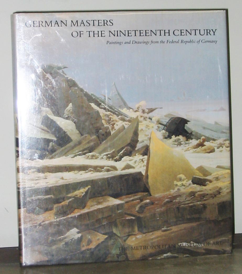 German Masters of the Nineteenth Century. Paintings and drawings from the Federal Republic of Germany. May-July 1981. Introductory texts by Gert Schiff and Stephan Waetzoldt.