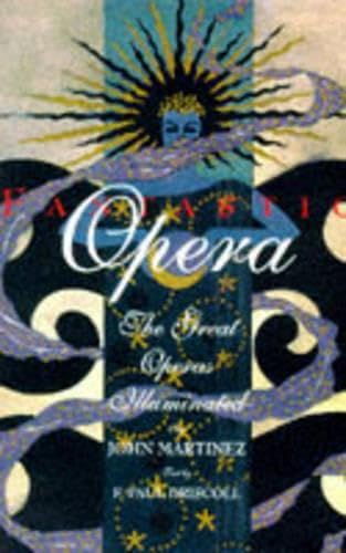 Fantastic Opera