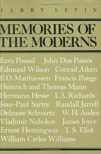 Memories of the Moderns: Critical essays