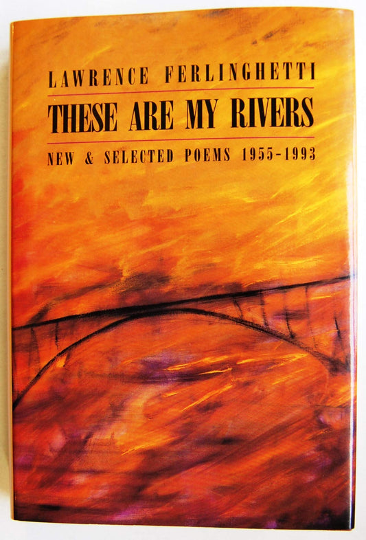 These Are My Rivers: New & Selected Poems 1955-1993 - 6905