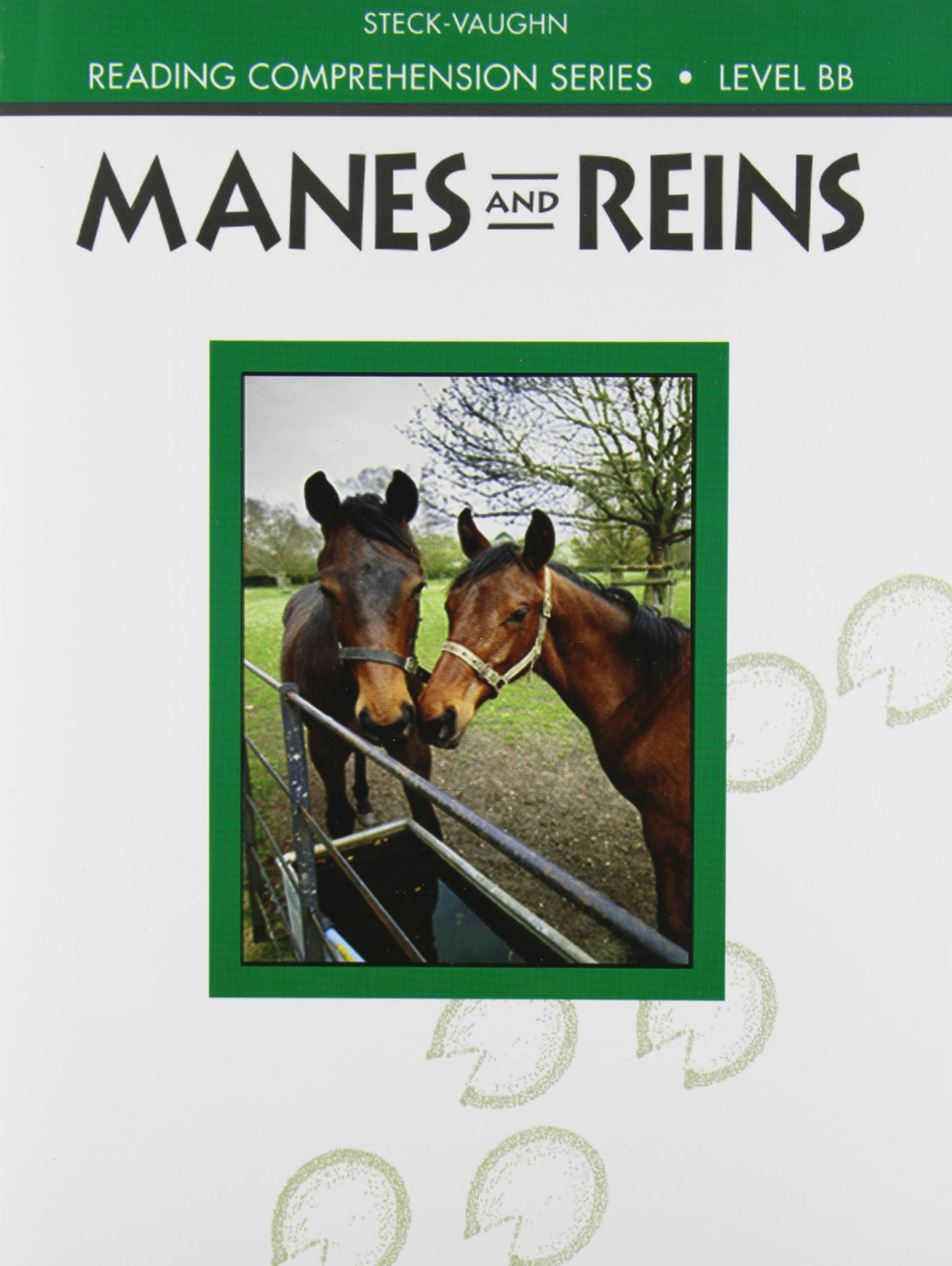 Manes and Reins (Reading Comprehensive Series)