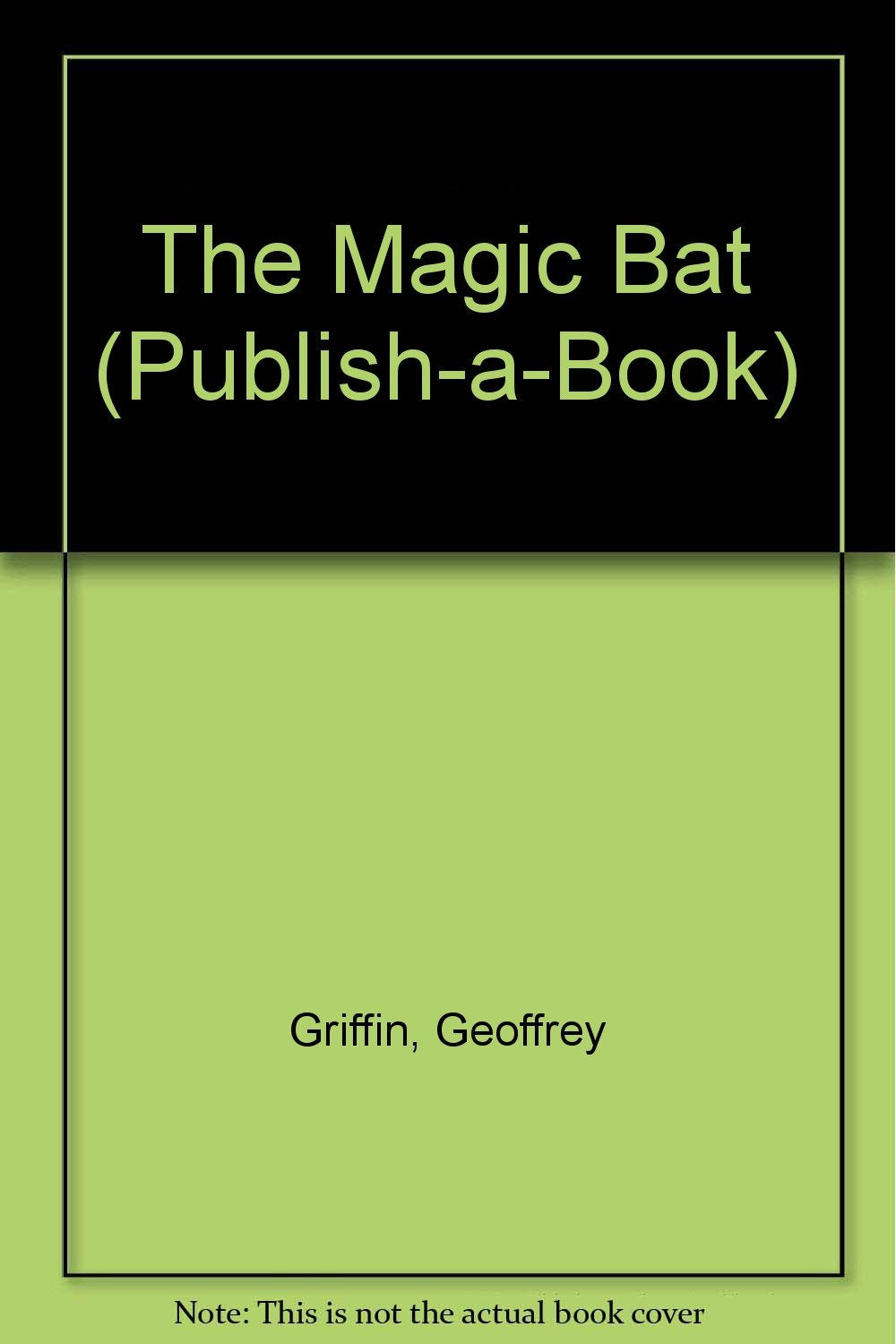 The Magic Bat (Publish-A-Book) - 7631