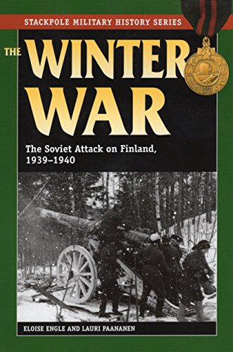The Winter War: The Soviet Attack on Finland, 1939-1940 (Stackpole Military History)