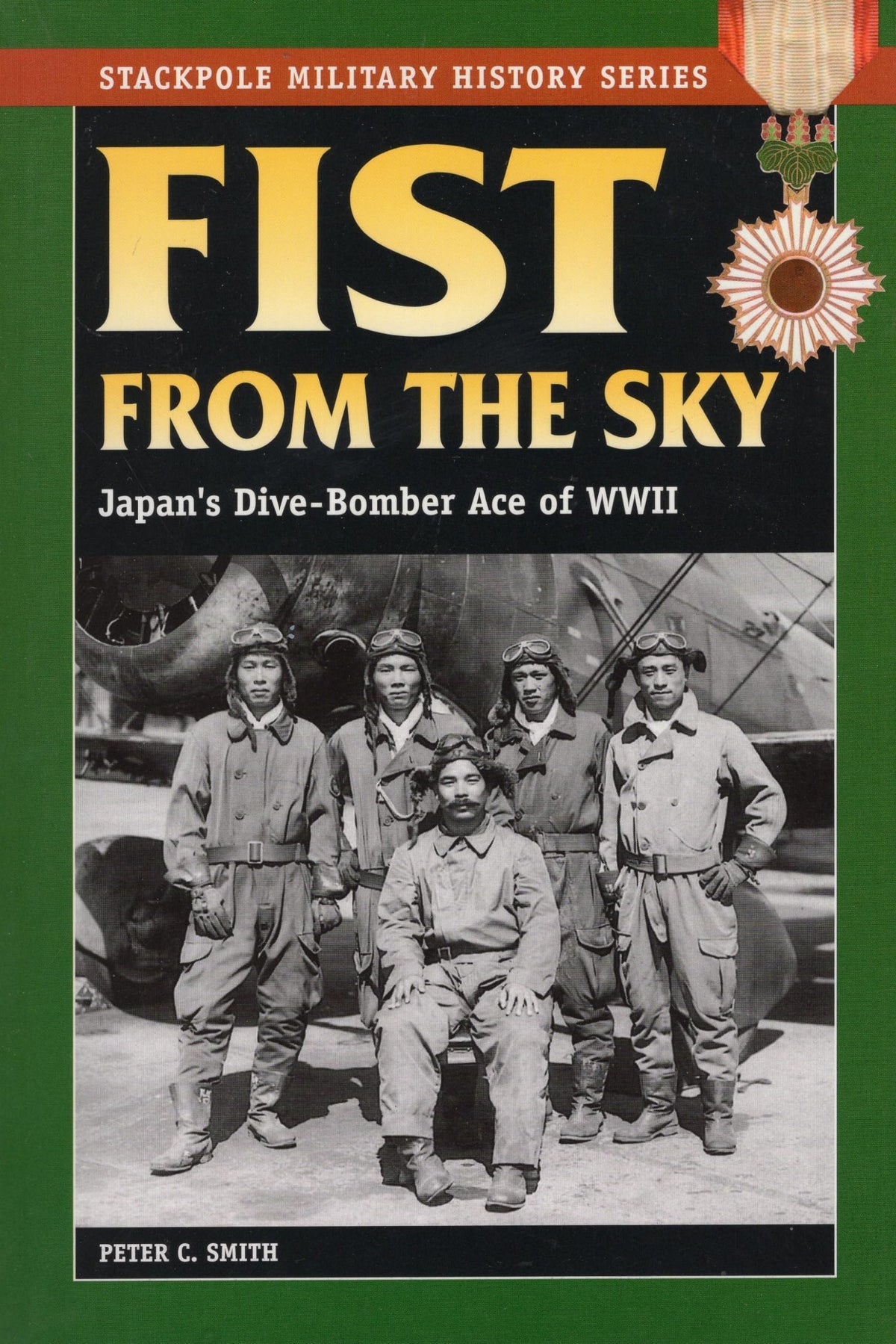 Fist From the Sky (Stackpole Military History Series)