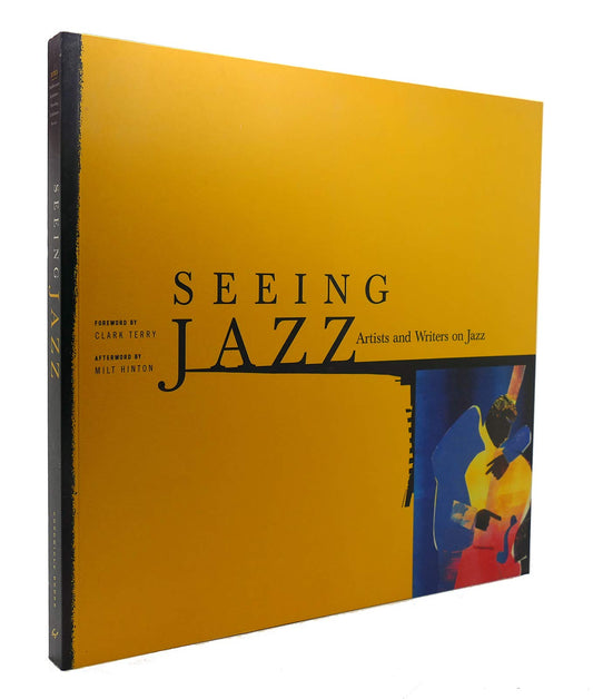 Seeing Jazz: Artists and Writers on Jazz