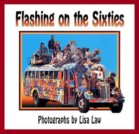 Flashing on the Sixties