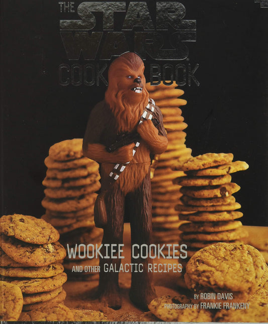 The Star Wars Cook Book: Wookiee Cookies and Other Galactic Recipes (Star Wars Kids by Chronicle Books) - 882