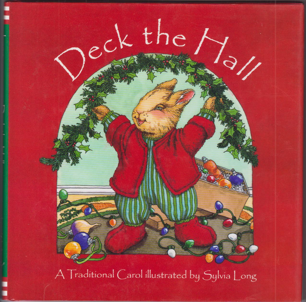 Deck the Hall: A Traditional Carol