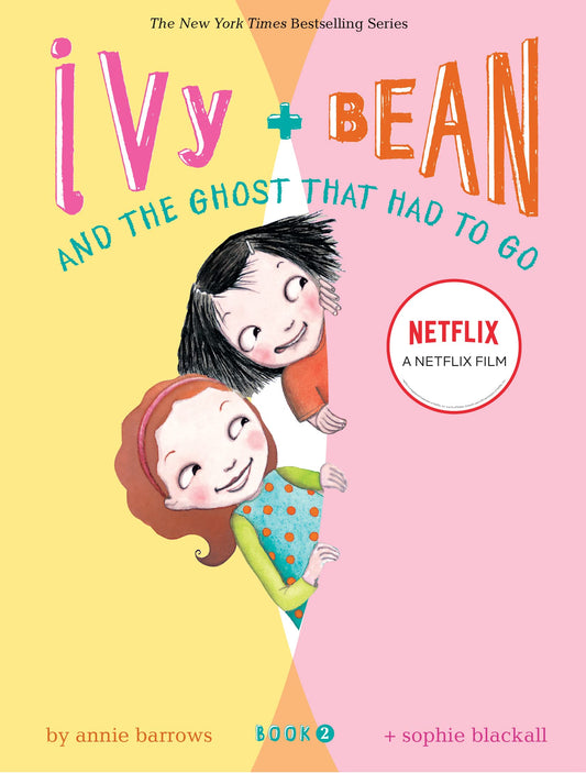 Ivy and Bean and the Ghost that Had to Go (Ivy & Bean, Book 2) - 6601