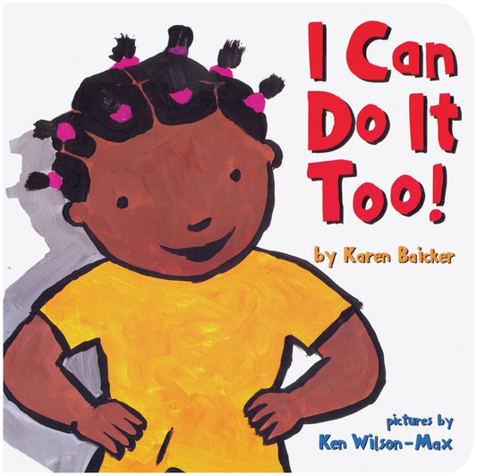 I Can Do It Too (I Can Do It Too!, 1) - 360