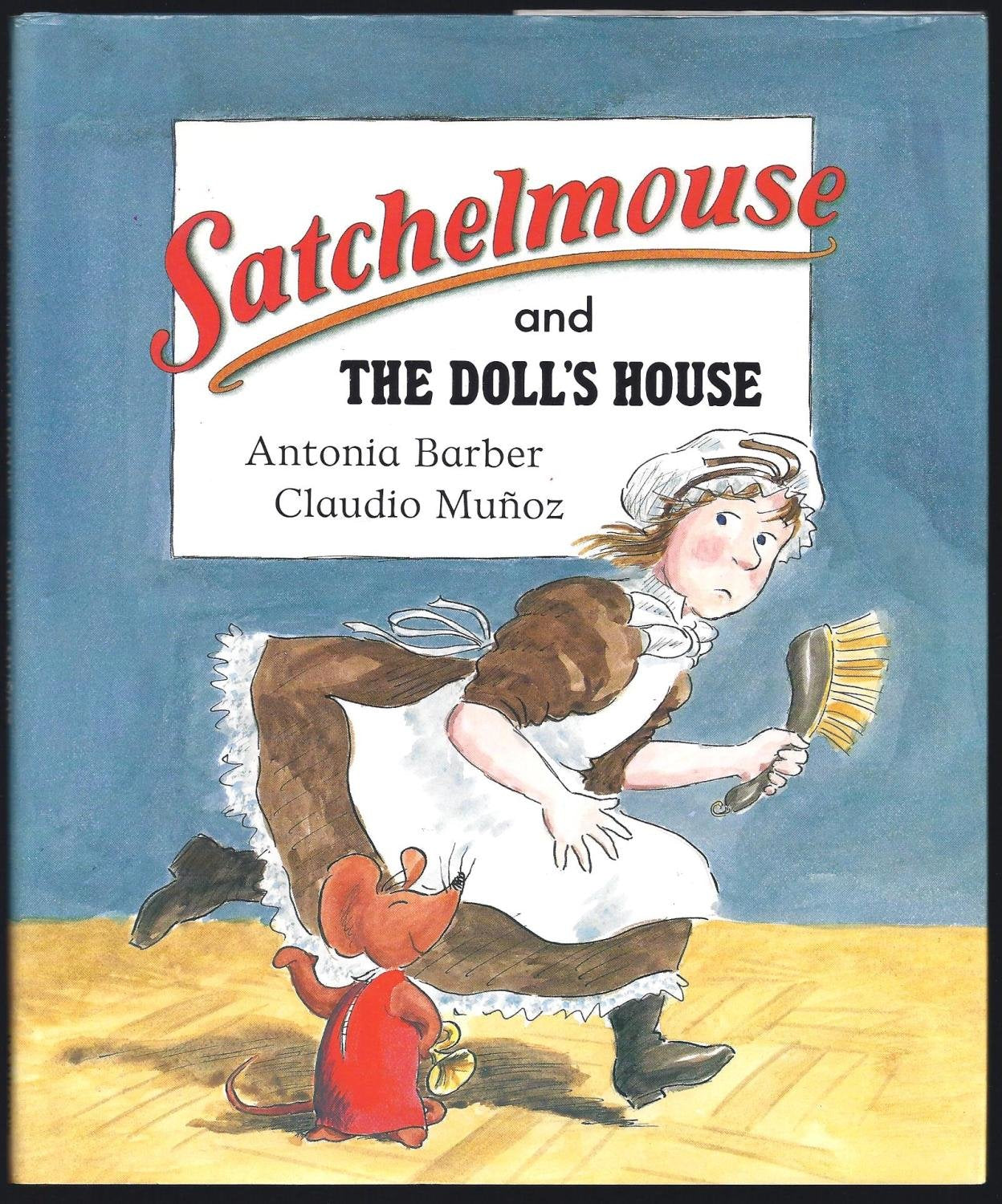 Satchelmouse and the Doll's House