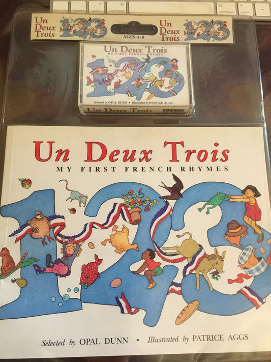 UN Deux Trois: My First French Rhymes