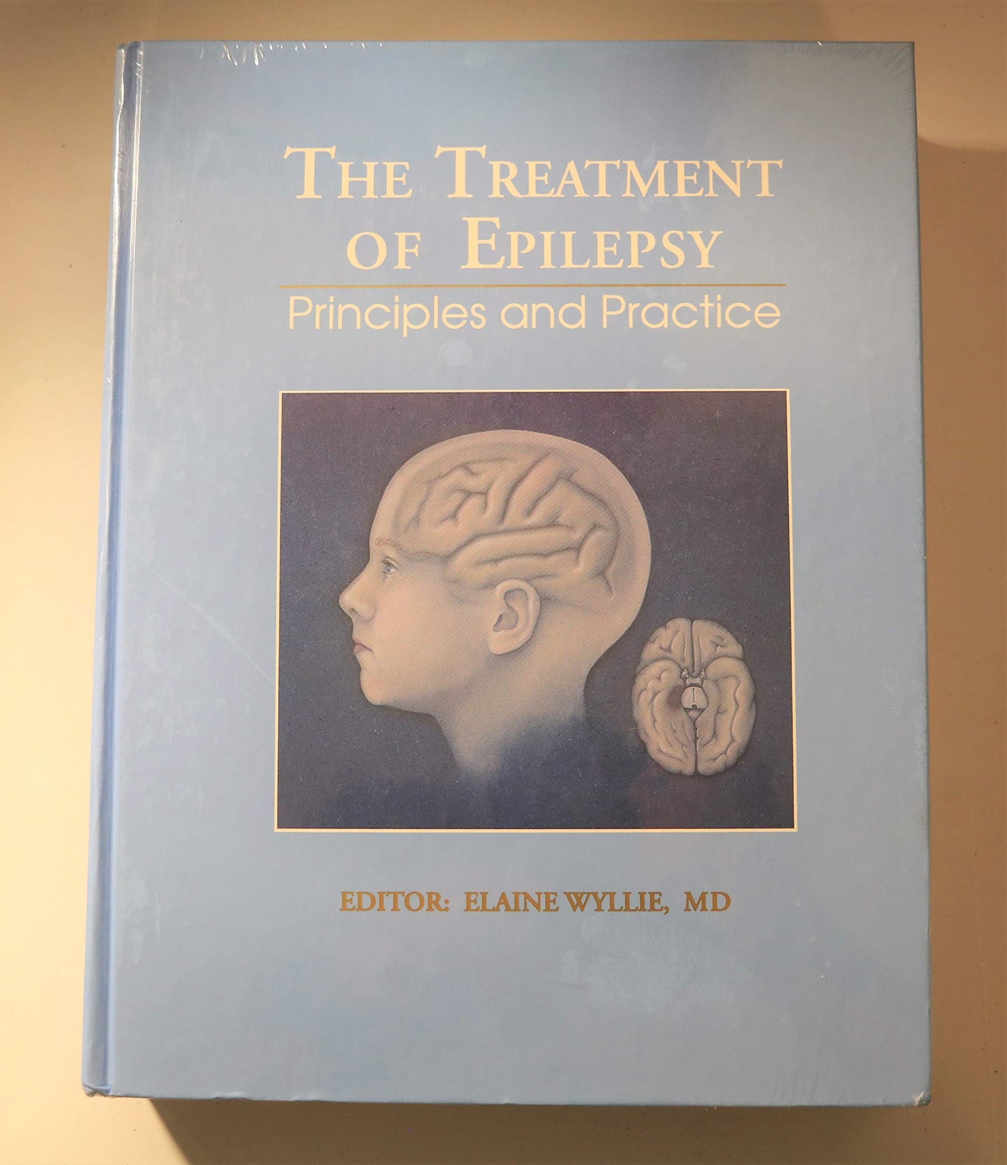 The Treatment of Epilepsy: Principles and Practice