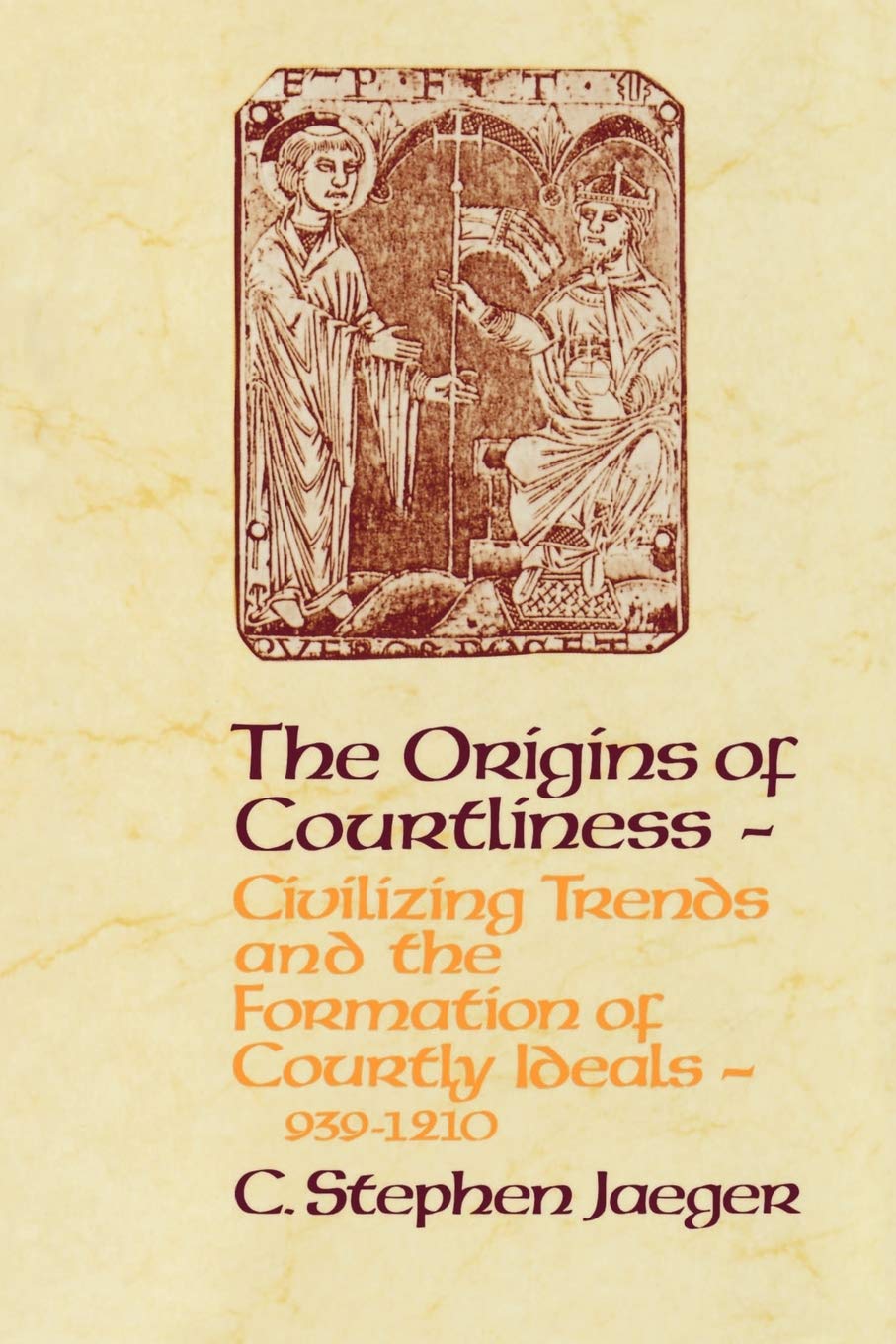 The Origins of Courtliness: Civilizing Trends and the Formation of Courtly Ideals, 939-121 (The Middle Ages Series)