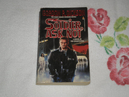 Soldier, Ask Not: A Novel in The Childe Cycle (Tor Science Fiction) - 4686