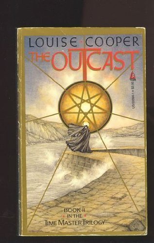 The Outcast (Time Master Trilogy, Book 2)