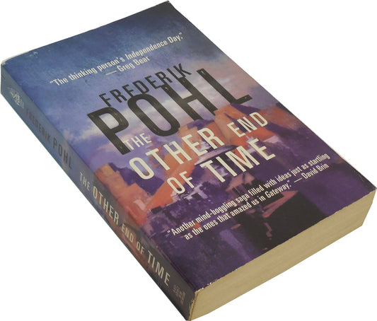 The Other End of Time (Eschaton)